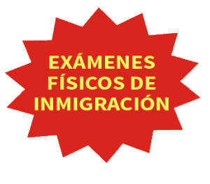 examenes fisicos de inmigracion